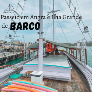 PASSEIO DE BARCO EM ANGRA E ILHA GRANDE